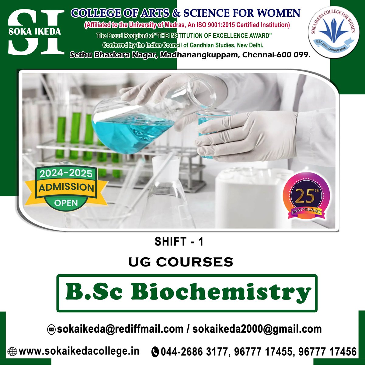 𝐁.𝐒𝐜 -𝐁𝐢𝐨𝐜𝐡𝐞𝐦𝐢𝐬𝐭𝐫𝐲

𝐒𝐜𝐨𝐩𝐞 𝐨𝐟 𝐁𝐢𝐨𝐜𝐡𝐞𝐦𝐢𝐬𝐭𝐫𝐲 :
Biochemistry offers a wide range of scientific insights, bringing together various aspects of life and living organisms.

#ScopeofCommerce #BSc #Biochemistry #SokaIkedaCollege #coursesoffer #SI