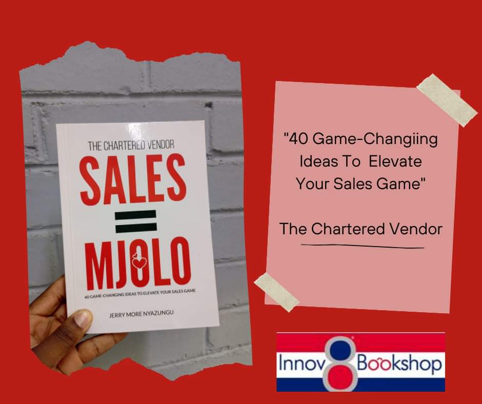 #TheCharteredVendor Jerry More Nyazungu invites you to step into the exciting world of #sales with SALES = MJOLO. 
This book will change your perspective on sales. A must read for anyone in sales! 
#innov8bookshop #avondalebookshop