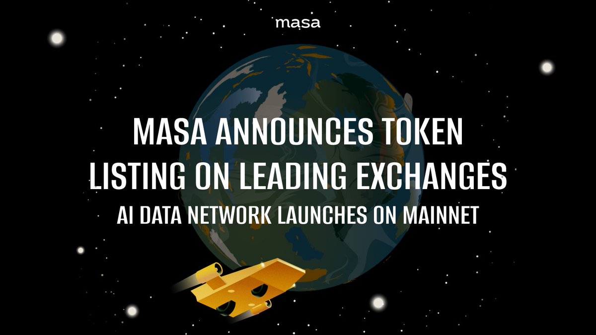 MASA Token Listed on Top Exchanges MASA token now live on leading exchanges and decentralized exchanges, including... @Bybit_Official, @kucoincom, @HuobiGlobal , @gate_io, @CoinList, @Uniswap, @PancakeSwap, @MEXC_Official & @bitgetglobal Here is the info and links... A 🧵