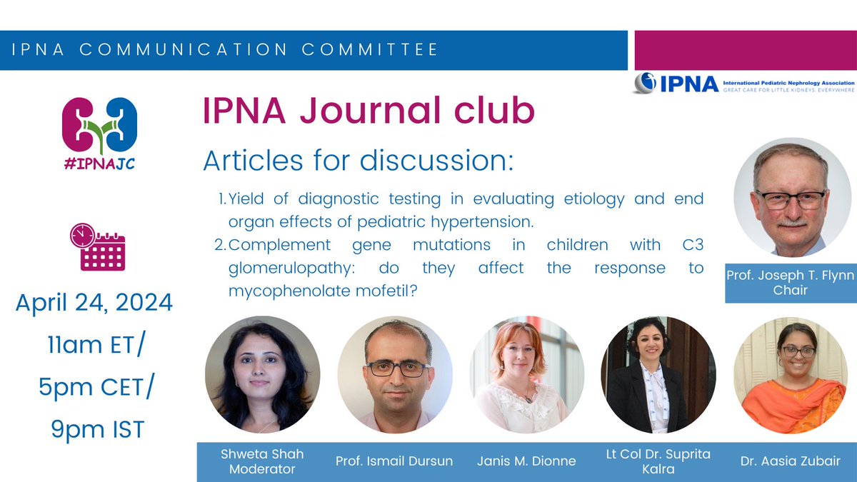 🌟Join us for the next IPNA Journal Club @ipnajc 🗓️April 24, 2024 ⏰ 11am ET/ 5pm CEST/9pm IST 📍Zoom 🆕 🆓Registration: tinyurl.com/mr3fhwsf #pedneph #IPNAJC #learning