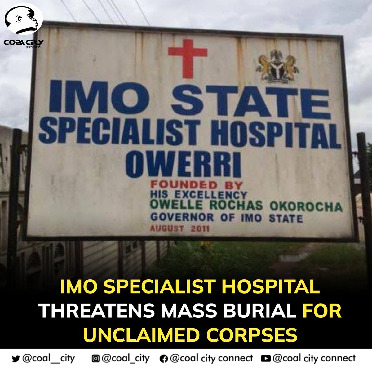 Disturbed by the enormous number of abandoned corpses in its mortuary, the Imo Specialist Hospital, Umuguma, Owerri, has told the owners three weeks to claim them, or they will be mass buried. 

Although the actual number of corpses was not given, Dr. Ibebuike, the hospital's CMD