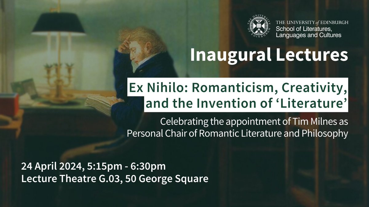 LLCatEdinburgh (@llcatedinburgh) on Twitter photo Join us on 24 April for the second of our Inaugural Lectures, this time from <a href="/TimMilnes/">Romanticism</a>, which will explore the birth of capital-L Literature during the Romantic period.
Come along as Tim takes us through philosophy, creativity, and invention.
Free 🎟️: tmilnes.eventbrite.co.uk/?aff=social Join us on 24 April for the second of our Inaugural Lectures, this time from <a href="/TimMilnes/">Romanticism</a>, which will explore the birth of capital-L Literature during the Romantic period.
Come along as Tim takes us through philosophy, creativity, and invention.
Free 🎟️: tmilnes.eventbrite.co.uk/?aff=social