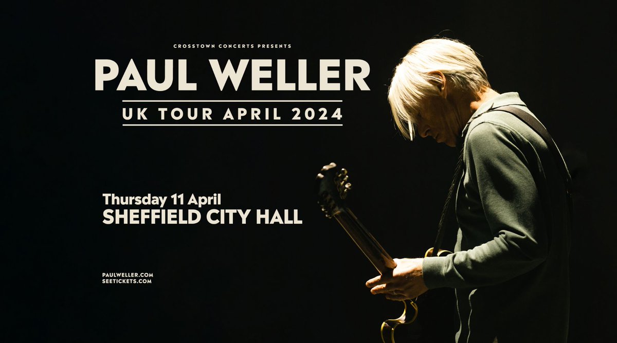 Today at Sheffield City Hall... Paul Weller 🕔 Times - zurl.co/iAoT ✅ Security procedures 👉 zurl.co/kusy