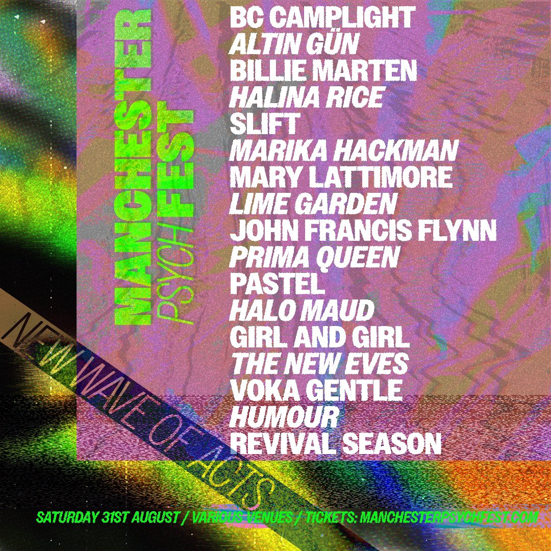 LINE UP NEWS Our next wave of acts is here for Manchester Psych Fest 2024. With @bccamplight, @altingunband, @BillieMarten, Halina Rice, Slift, @MarikaHackman, @marylattimore, @limegardenband plus lots of others joining us on 31st August. Tickets/info: manchesterpsychfest.com