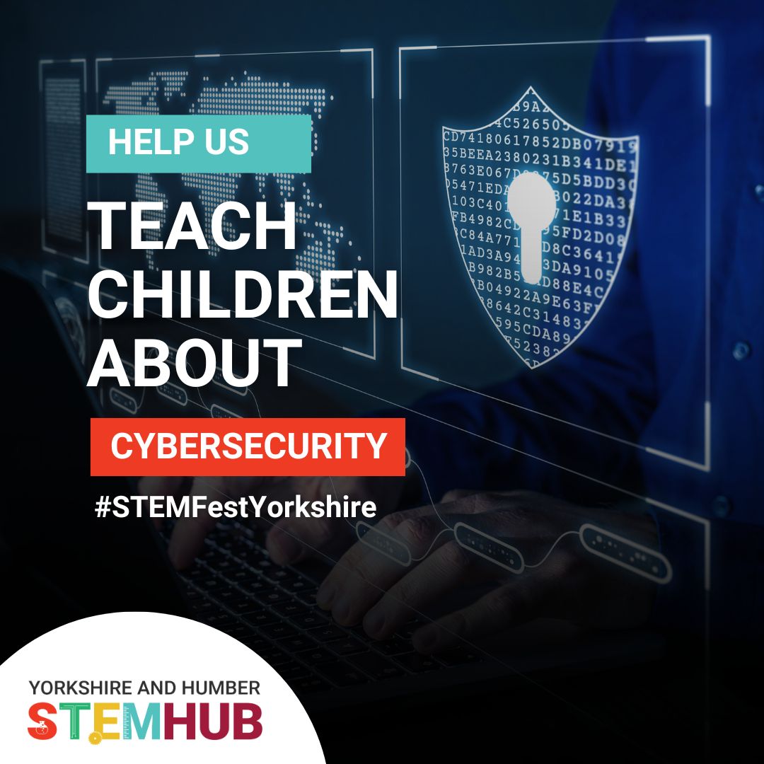 Let's equip young minds for an ever-evolving digital future! If you work in the Cyber Security industry, #STEMFest #Yorkshire & #Humber needs your expertise. Help us empower the next generation! Find out more: eventbrite.co.uk/e/stemfest-yor…