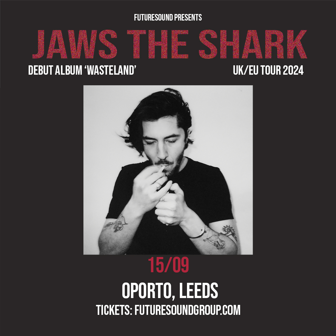 .@Jawsthesharkkk brings his debut album Wasteland to @Oportobar this September! Tickets go on-sale 10am tomorrow via 👇👇 futuresound.seetickets.com/event/jaws-the…