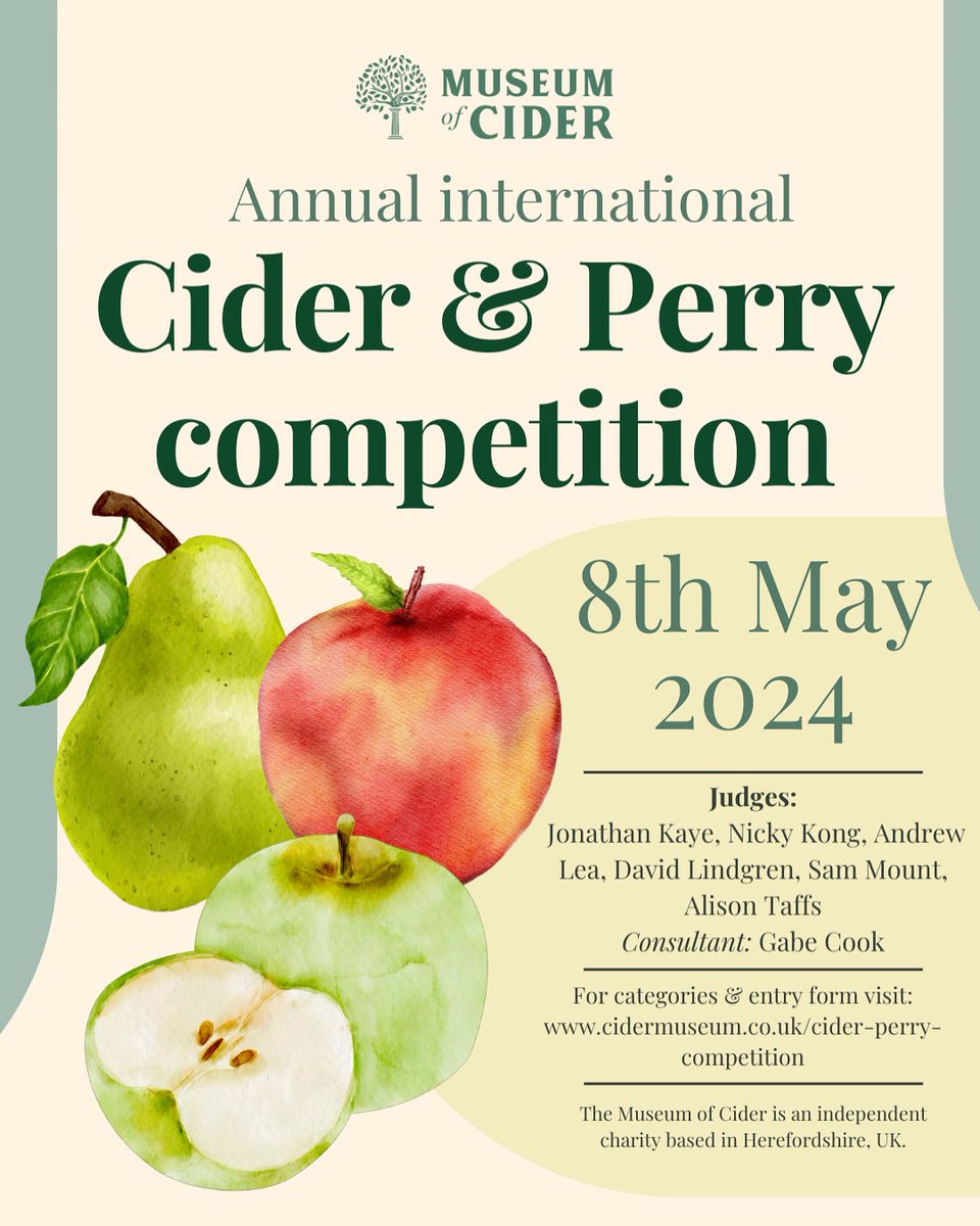 Annual International Cider and Perry Competition at the Museum of Cider in Hereford @homeofcider The Competition was set up in the early 1980s by the Hereford Cider Museum Trust - all entries are welcome Deadline for entry forms and fees: Thursday 18th April 2024