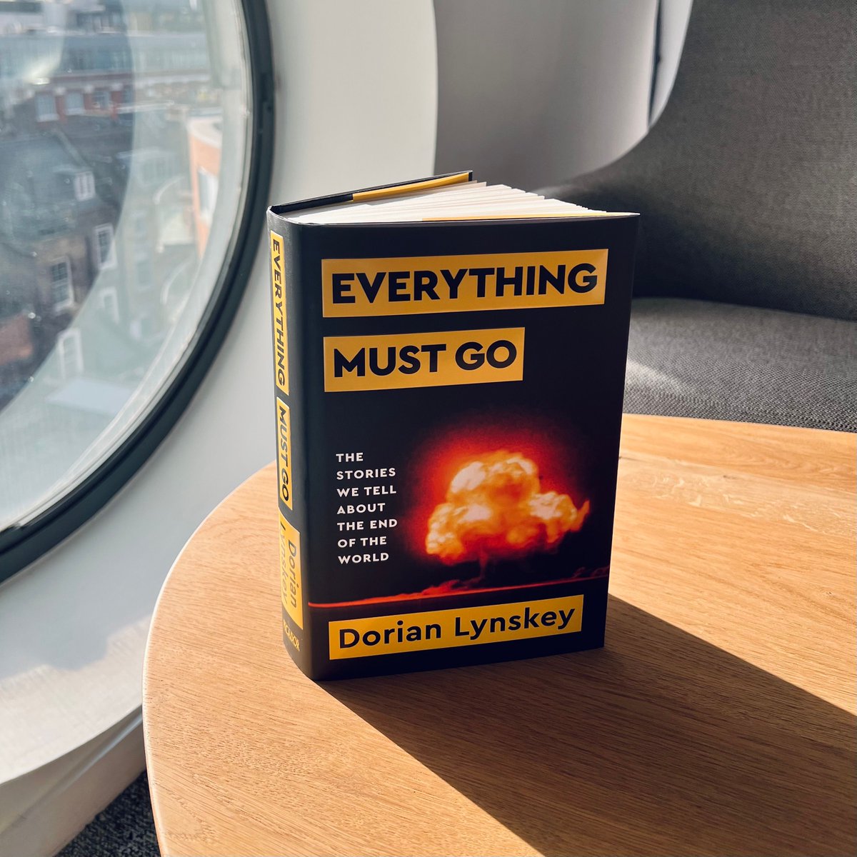 ☢️ Happy publication day to @Dorianlynskey with Everything Must Go: The Stories We Tell About the End of the World, a cultural history that weaves together politics, history, science, high and popular culture in a book that is deeply illuminating about both us and our times.