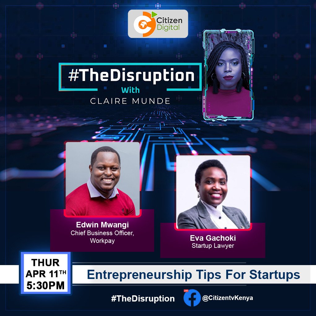 citizentvkenya's tweet photo. Kenya is a top destination for start-up funding. However, securing funding & ensuring sustainability is not a walk in the park. Watch this week's episode of #TheDisruption as we discuss how to set up & run a sustainable start-up. Hosted by @Clairedudieu
Cc: @KeEquityBank https://t.co/bU3zLGMgUl