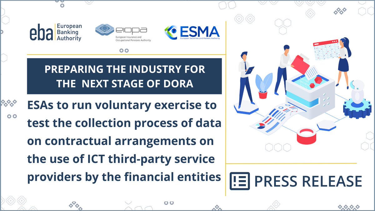 EBA_News's tweet photo. #ESAs launch voluntary data collection exercise to test collection process of information about contractual arrangements on the use of ICT third-party service providers by the financial entities.

🏁Getting ready for oversight tasks under #DORA 
🔎https://t.co/sODy5RlQPZ https://t.co/8UWZEwiyPi