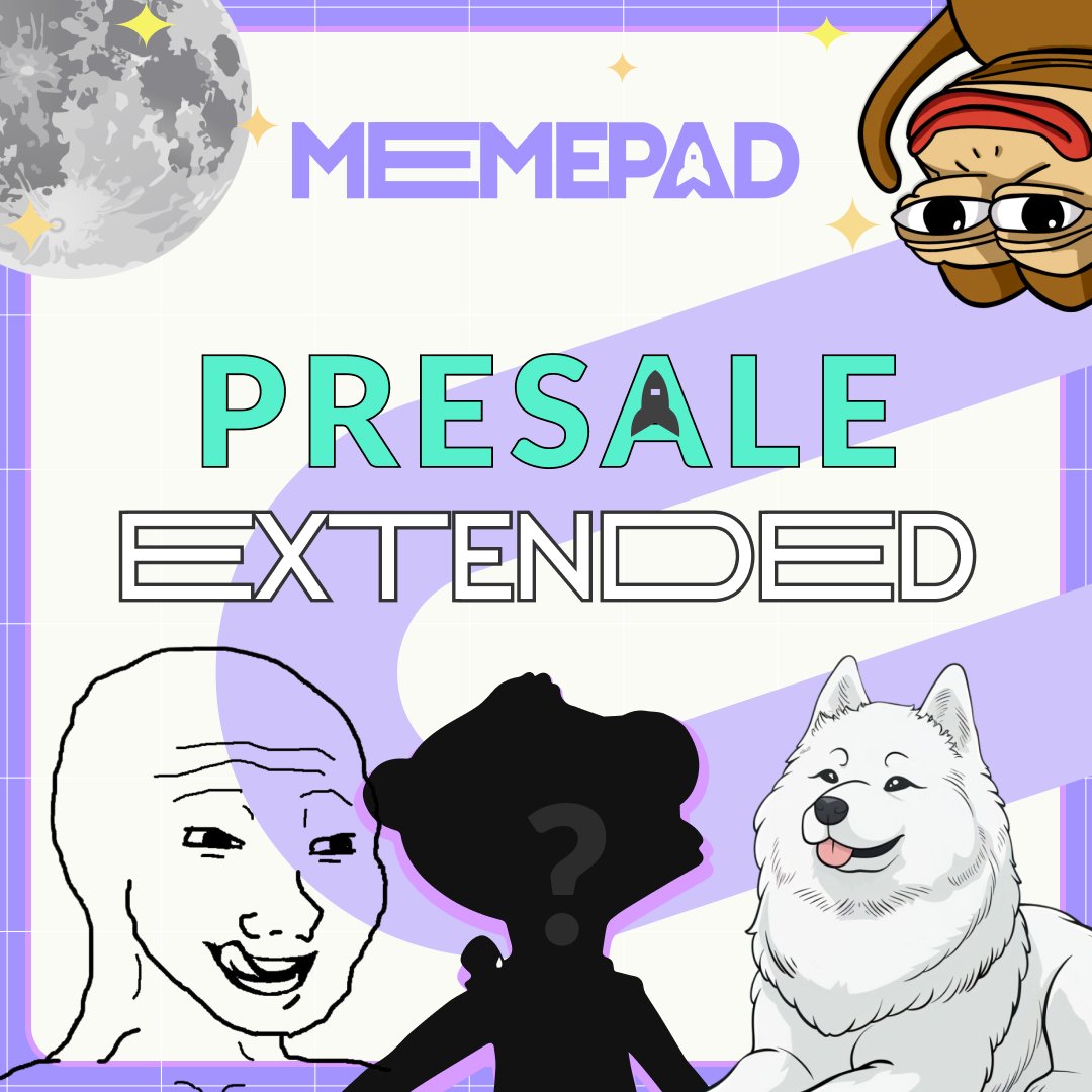 🤑 Don't miss out! Our presale has been EXTENDED due to #solana congestion ❌

🤝 We hear you, and want everyone a fair shot at joining our amazing community 🤩  so the presale has been extended up till the Pinksale launch! 🚀

APE IN NOW 👉 memepad.ai