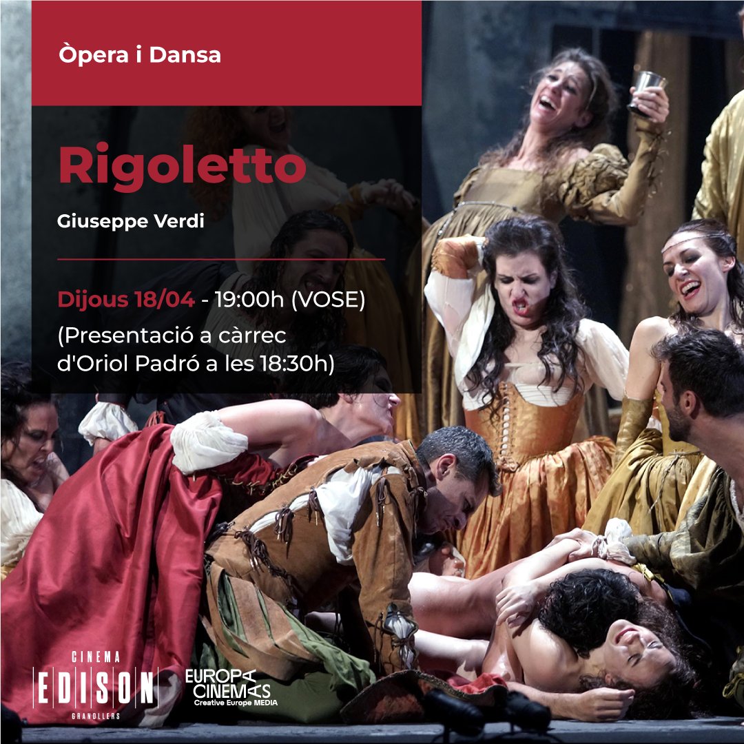 edisoncinema's tweet photo. Última òpera de la temporada! 😢
🎬♦️ Rigoletto #ÒperaDansa
🗓 Dijous 18/04 a les 19:00h
Amb presentació de @SrCirera a les 18:30h.
👉 Projectarem de l’Òpera de Verdi gravada des del Teatre Real de Madrid.
#Òpera #Cultura #Granollers #CinemaEdison https://t.co/awigCvPm7M