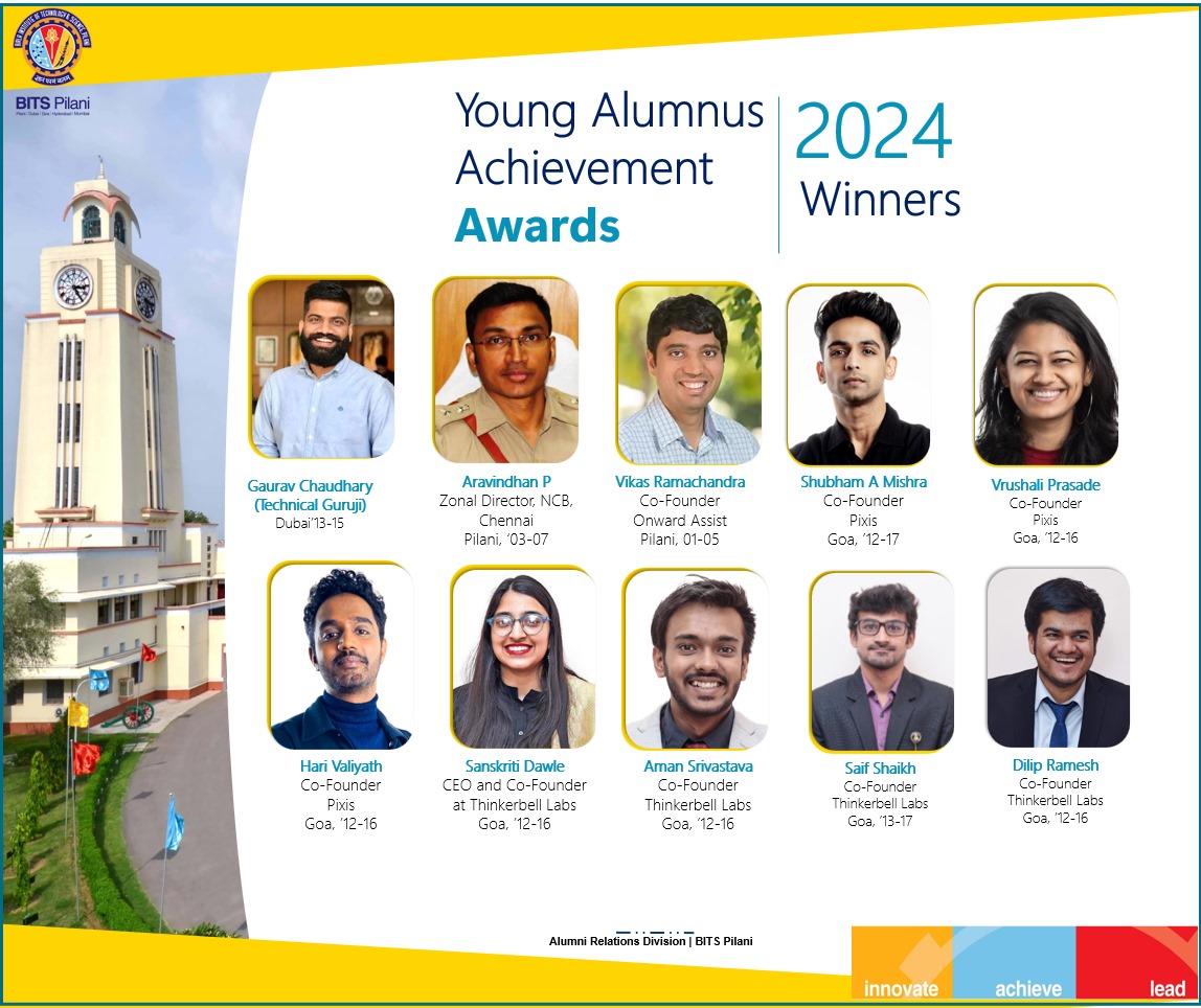 Congratulations to these 2024 𝗬𝗼𝘂𝗻𝗴 𝗔𝗹𝘂𝗺𝗻𝗶 𝗔𝗰𝗵𝗶𝗲𝘃𝗲𝗿 awardees from 𝗕𝗜𝗧𝗦 𝗣𝗶𝗹𝗮𝗻𝗶 campuses who are making significant strides in their respective fields. Wishing them continued success! 🎉 @bitspilaniindia @bitsgoa @BITSAA @BITSPilaniDubai @bitshyd