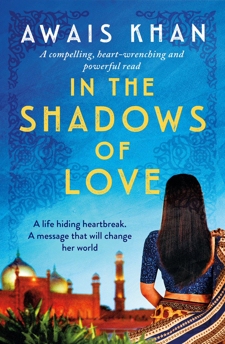 COVER REVEAL: First look at my latest novel IN THE SHADOWS OF LOVE. Return to a city steeped in secrets and intrigue. Return to Mona's Lahore this October! Out with @HeraBooks It took an immense effort of will to write this book, so please do Pre-Order: geni.us/nkkkP