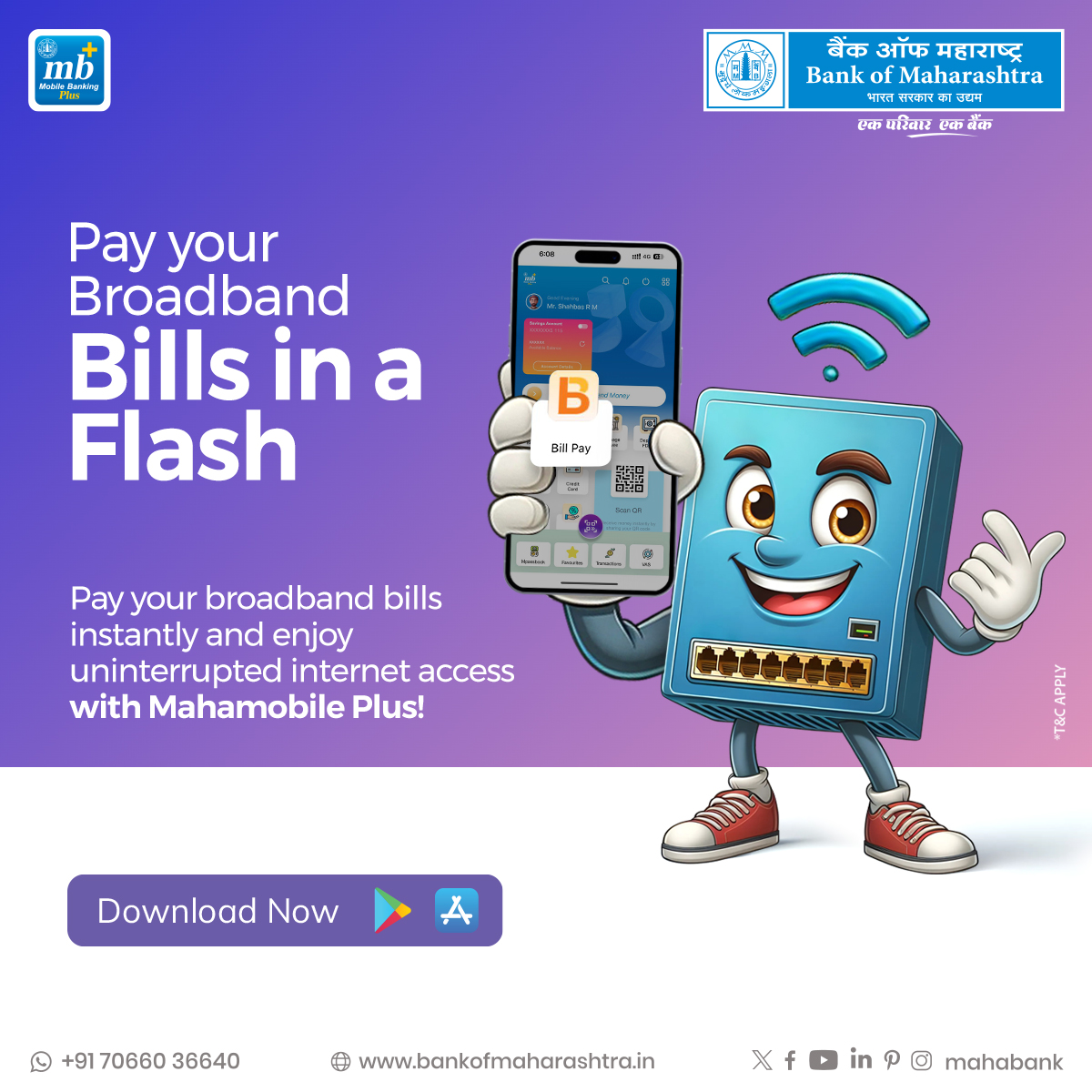 Experience the ease of managing your #broadband bills with Mahamobile Plus! Enjoy instant payments & ensure your internet never skips a beat. Dive into the convenience of #MahamobilePlus. Download now & experience hassle-free bill payments!

Download App bit.ly/41WsT4A