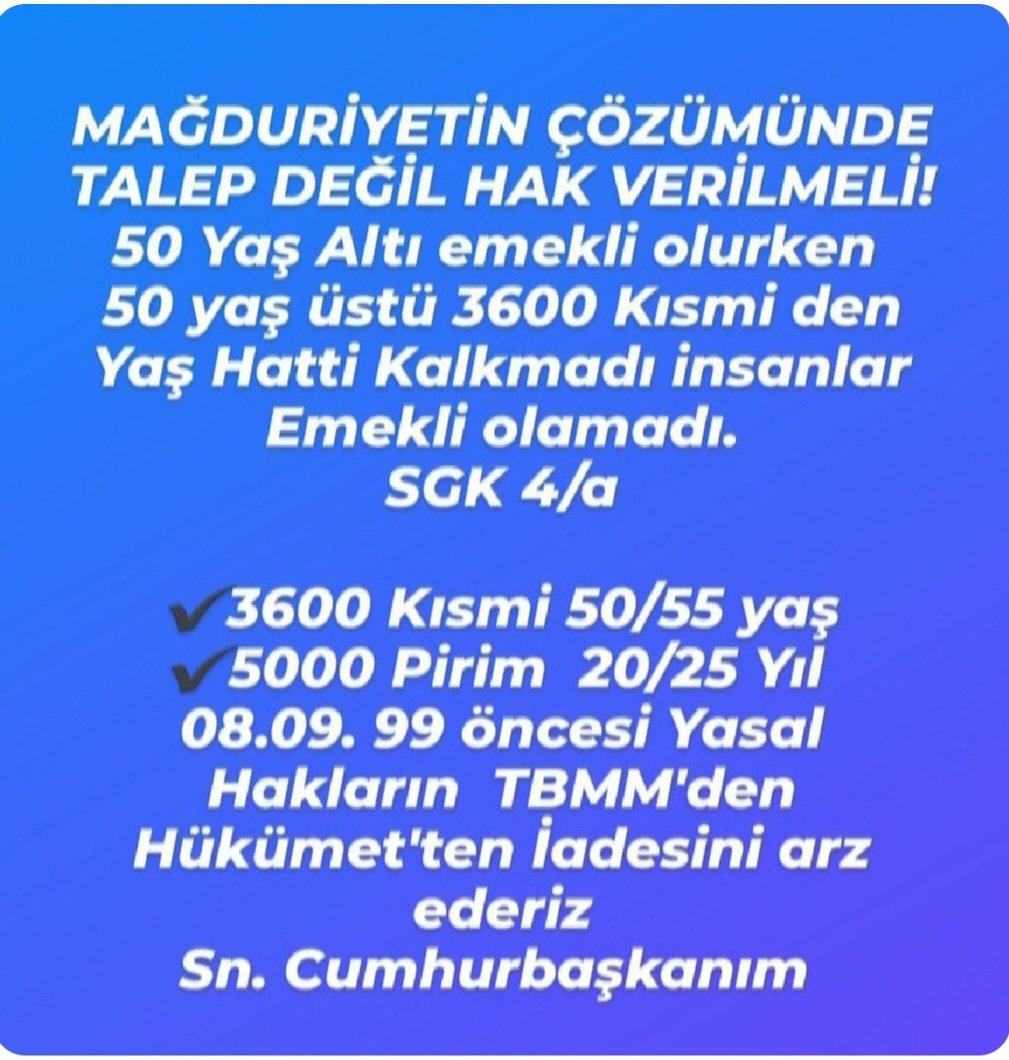 @akbasogluemin #ToplumsalBeklentiler EYT'de HAK' MAĞDURİYET Bitmeli 50 Yaş Üstü İnsanlar Emekli Olamadı 📣5000Gün 📣3600 Kısmi 50/55 yaş emeklilik HAKkı Verilmedi Acilen gereğini arzederiz. Sn.Cumhurbaşkanım @RTErdogan @isikhanvedat @eminsimsekmus @_cevdetyilmaz #5000VeKısmiÇözümBekliyor