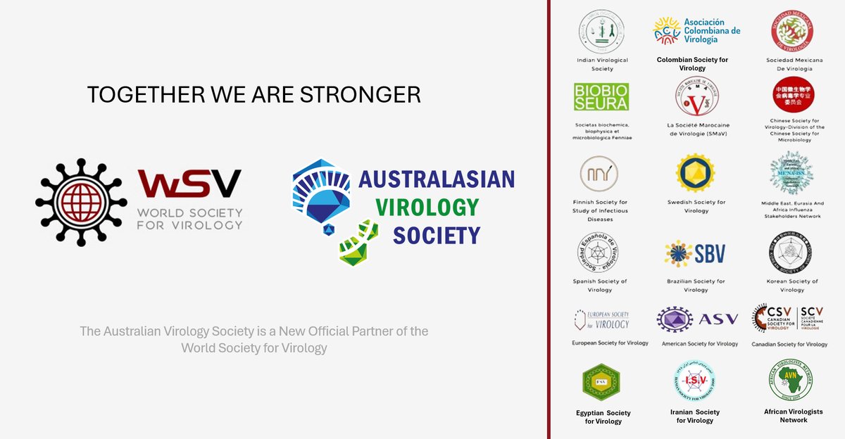 #Together_We_Are_Stronger: #THE_AUSTRALIAN_VIROLOGY_SOCIETY is a NEW Official #Partner of the #World_Society_for_Virology All other virology societies worldwide are kindly invited to be official partners - send your interest/ request : info@ws-virology.org #WSVirology #WSV2025