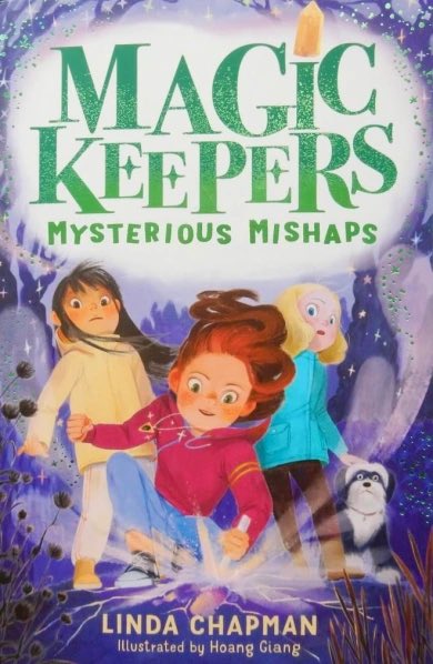 #RedReadingHub reviews the latest in the #MagicKeepers series #MysteriousMishaps @offLindaChapman illus. #HoangGiang @LittleTigerUK wp.me/p11DI5-c9X