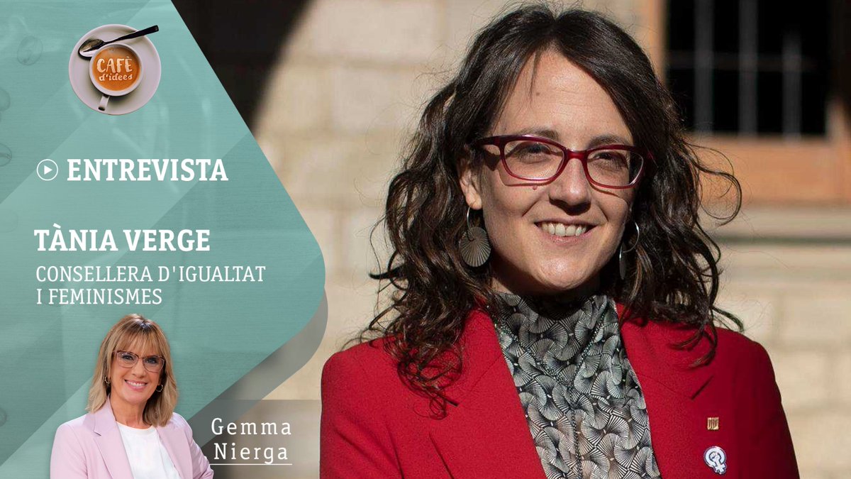 ☕ @GemmaNierga entrevista @taniaverge, consellera d'Igualtat i Feminismes | @igualtatcat 🗓️ Divendres a les 9:00 hores 📍 #La2 de @RTVECatalunya, #Canal24horas i @radio4_rne 📱 rtve.cat/directe