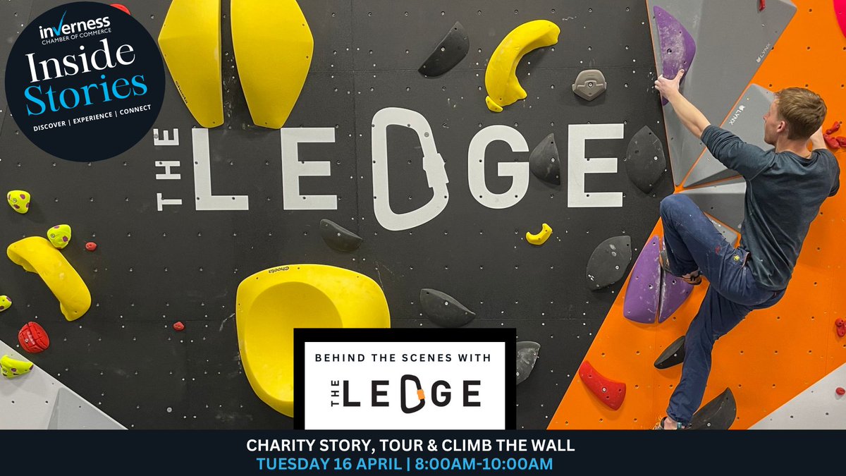📣 Last Chance To Book!

Join us behind the scenes at the Highlands' largest climbing gym, The Ledge, for the latest in our Inside Stories event series  

📆 Tue 16 April 
⏰ 8:00am-10:00am 

🎟 inverness-chamber.co.uk/inside-stories…

#ICCMember #InsideStories
