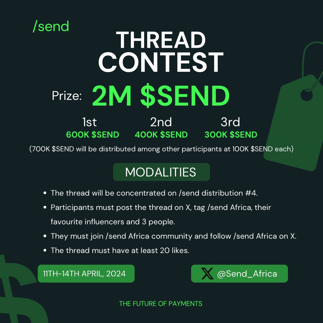 Send Africa is hosting a $1,000 (2m /send) thread contest starting from 11th  of April till 14th of April, 2024.

Details: MODALITIES AND AREA OF CONCENTRATION⬇️

1️⃣ Threads will focus on /send #4 distribution. 

2️⃣ Participants must post their threads on X, tag @Send_Africa,…