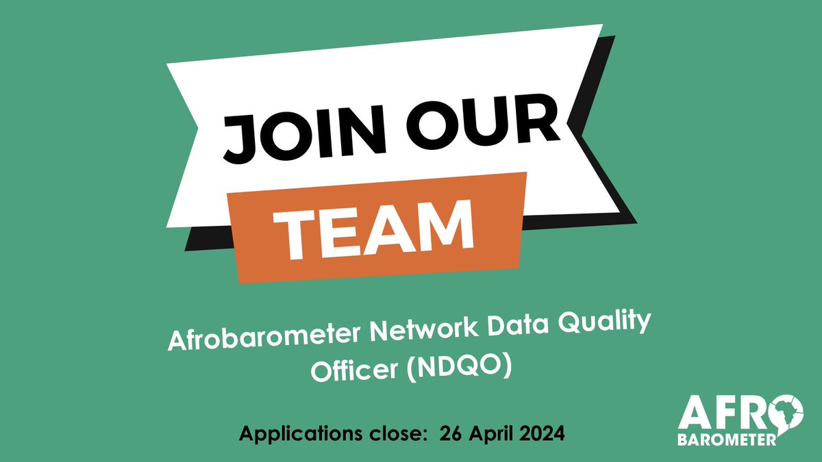 📢Vacancy: We are looking for a Data Quality Officer to join the Afrobarometer Network. Head over to our site to read more about the role: bit.ly/49nAQ4X. Applications close 26 April 2024. #JoinOurTeam #Vacancy #VoicesAfrica