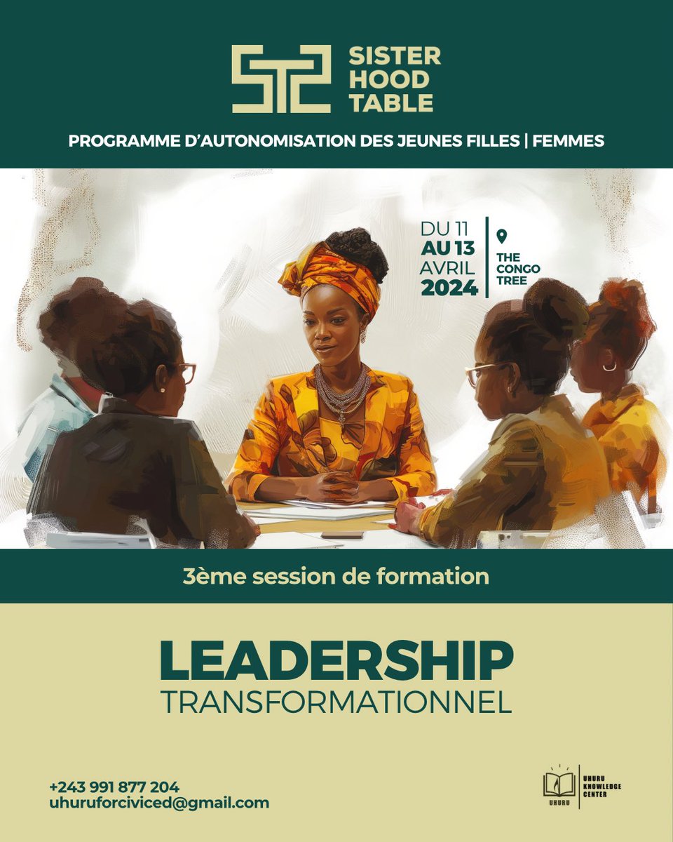 Convaincu que les jeunes filles doivent jouer un grand rôle dans notre communauté, @TableSisterhood organise 1 formation en Leadership Transformationnel avec notre partenaire @TheCongoTree. Du 11 au 13 Avril, les filles vont apprendre à développer leurs compétences en leadership.