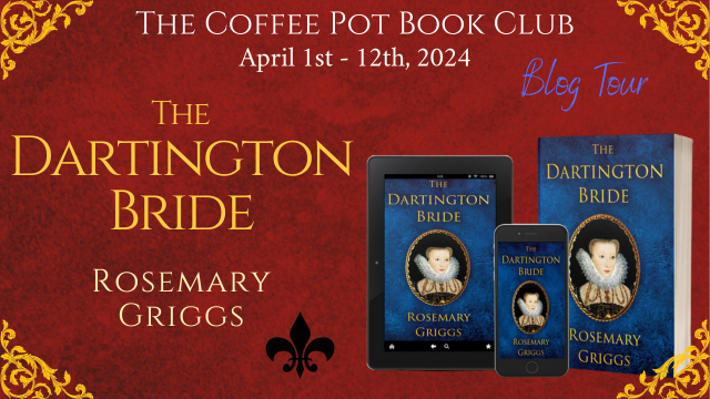 Welcome to Day 9 of our blog tour for ༻*·The Dartington Bride·*༺ by Rosemary Griggs! Check out our tour stops today, sharing intriguing excerpts from this fascinating story! thecoffeepotbookclub.blogspot.com/2024/02/blog-t… #HistoricalFiction #Elizabethan #Huguenots #BlogTour @RAGriggsauthor