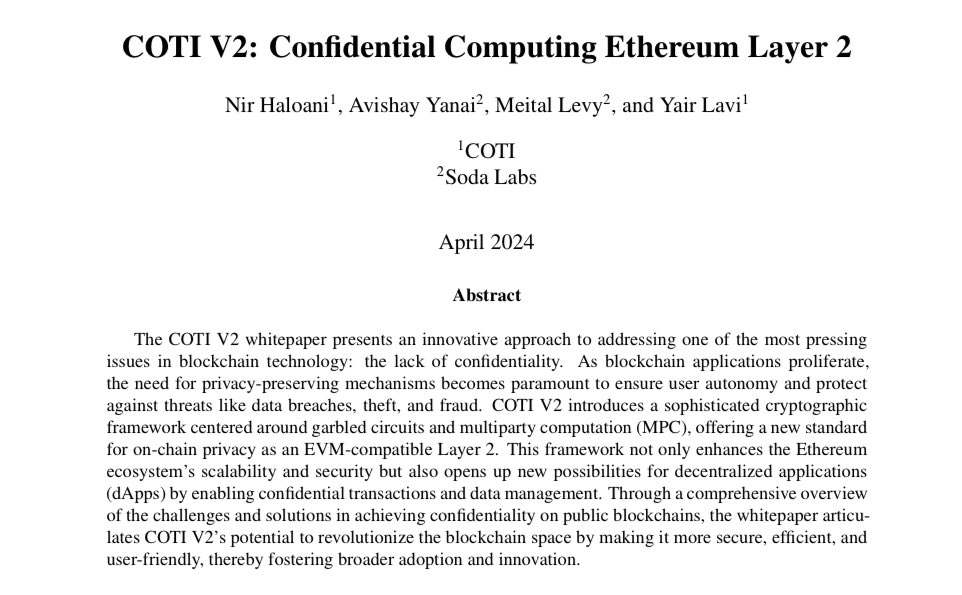 Happy to have your opinion on this paper in mp or comments 🤔📑 COTI V2: Confidential Computing Ethereum Layer 2 coti.io/files/coti_v2_…