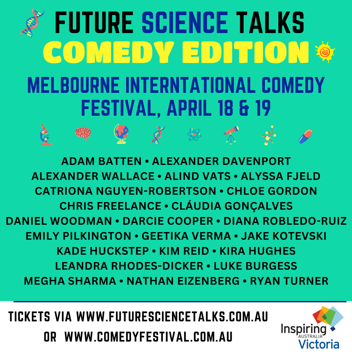 ScienceTalksAU's tweet photo. Can't wait to see these awesome scientists doing #ScienceComedy at the Melbourne Comedy Festival 🧬🤩🔥

Tickets and more info: https://t.co/Oh2HKMj7J2

@adamjbatten @DrAlexDav @AlexLWallace @slyssabits  @CatrionaNR @chloesgordon @biologychris @Goncalves_CC @DrDanWoodman https://t.co/MRPkK3bdbK