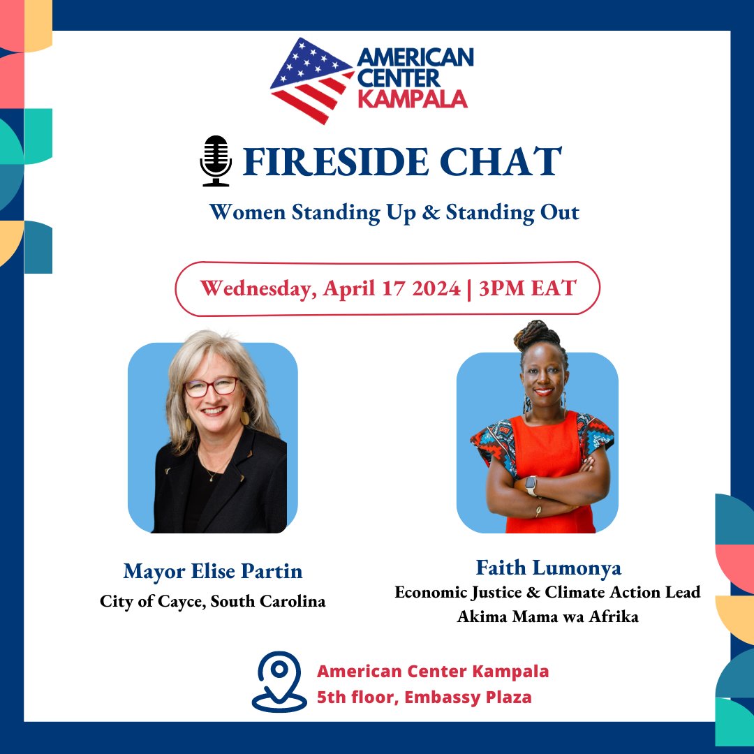 The #AmericanCenterKampala invites you to a Fireside Chat on April 17 at 3pm with Elise Partin, Mayor of the City of Cayce in South Carolina, and Faith Lumonya, the Economic Justice and Climate Action Programme Lead at Akina Mama wa Afrika. We'll have a thought-provoking…