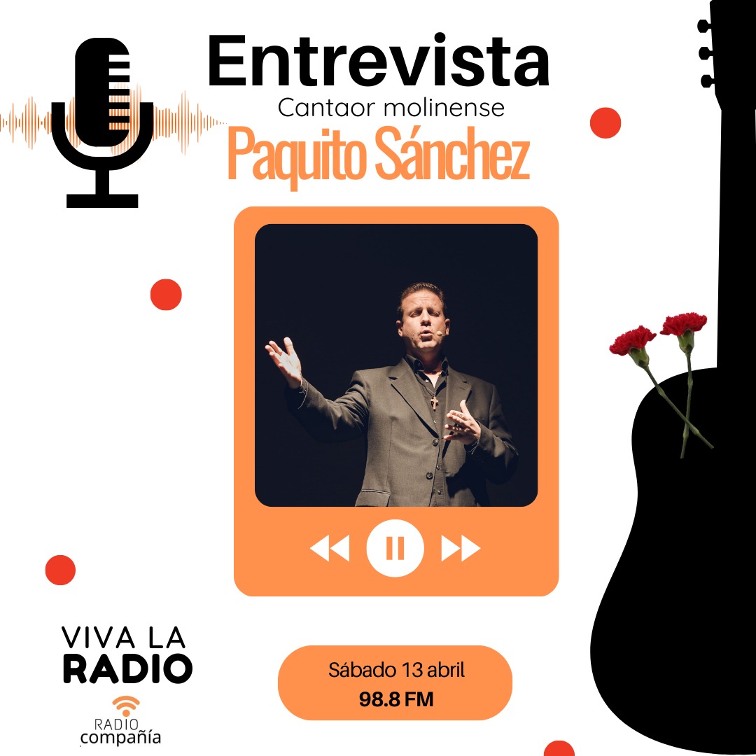 Este sábado el cante flamenco será el protagonista de nuestra entrevista de la semana en Viva la Radio de @Radio_Molina
Recibiremos en directo al gran cantaor de flamenco y copla Paquito Sánchez, gran artista de Molina de Segura.
#vivalaradio #radiocompañia #molinadesegura