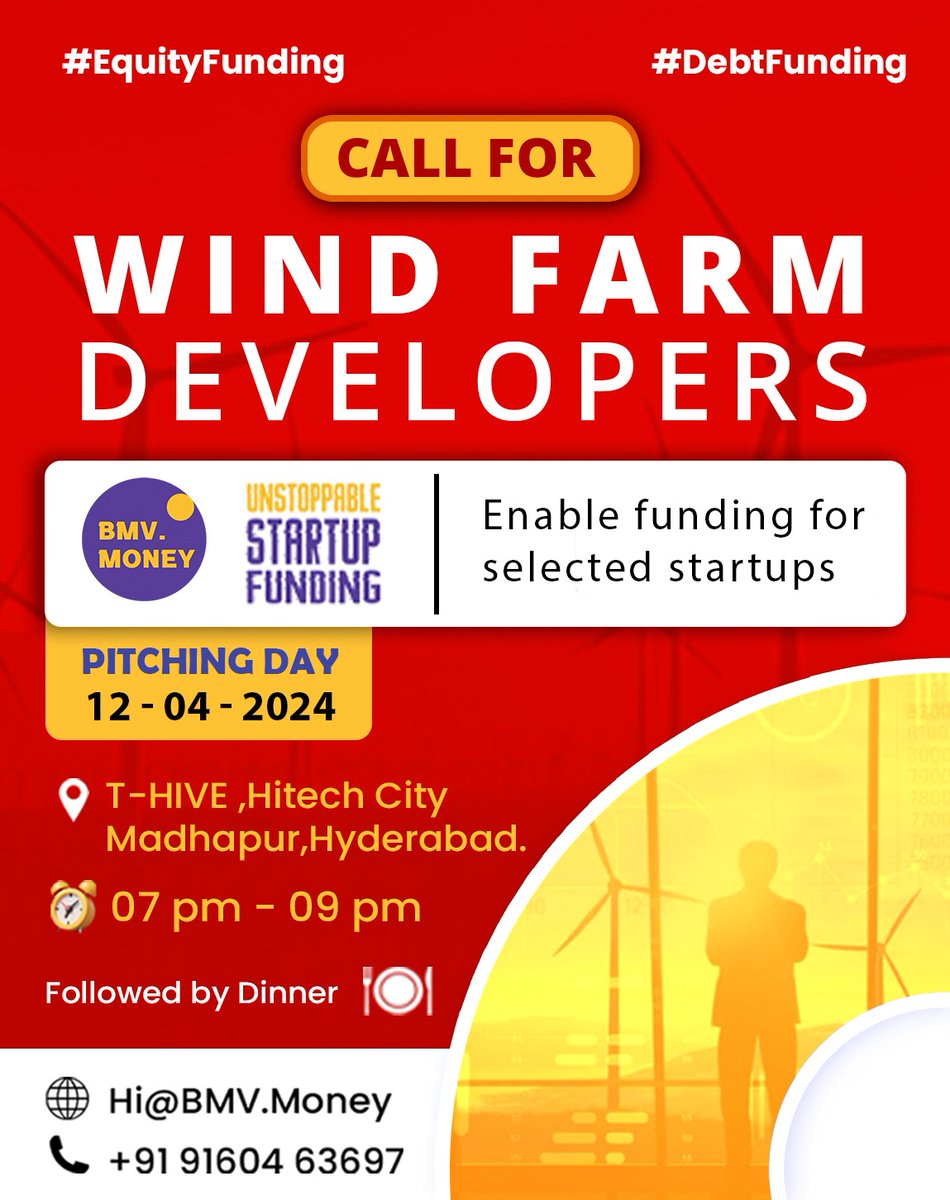 🚀 1 DAYS TO GO - UNSTOPPABLE STARTUP FUNDING!

Call for WIND FARM DEVELOPERS.

APRIL - 12TH || 7 PM - 9 PM
T-Hive, e-Galeria Mall, Connected to Metro, Hi-Tech City, Hyderabad.

Registration Link:
lnkd.in/gqtbYukB