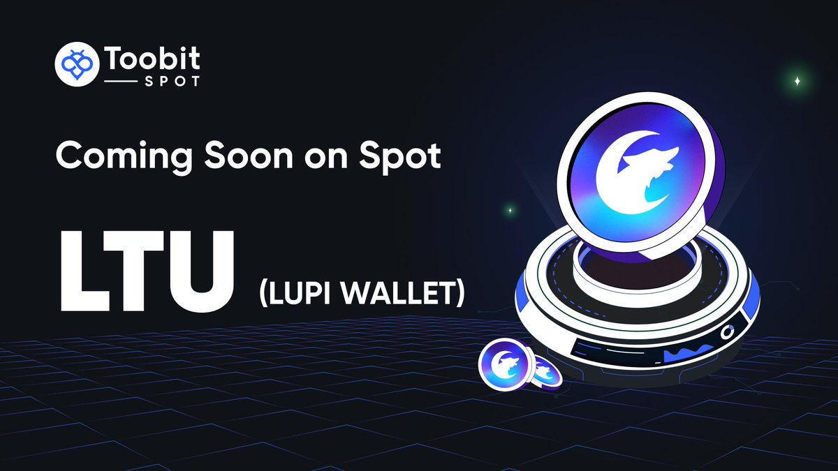 🎉 It's official! $LTU token is leveling up with its upcoming listing on #Toobit ! Get your trading strategies ready for the launch! @Lupi_Wallet #Toobit #LTU #LUPIWALLET #NFT