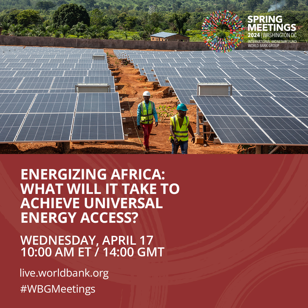 #WBGmeetings EVENT | What will it take to achieve universal #EnergyAccess in Africa?

Join the conversation with @WorldBank Group President, Ajay Banga, and a panel of experts to find out.     

April 17, 10am ET | 2pm GMT wrld.bg/591650RbYIG #PoweringAfrica