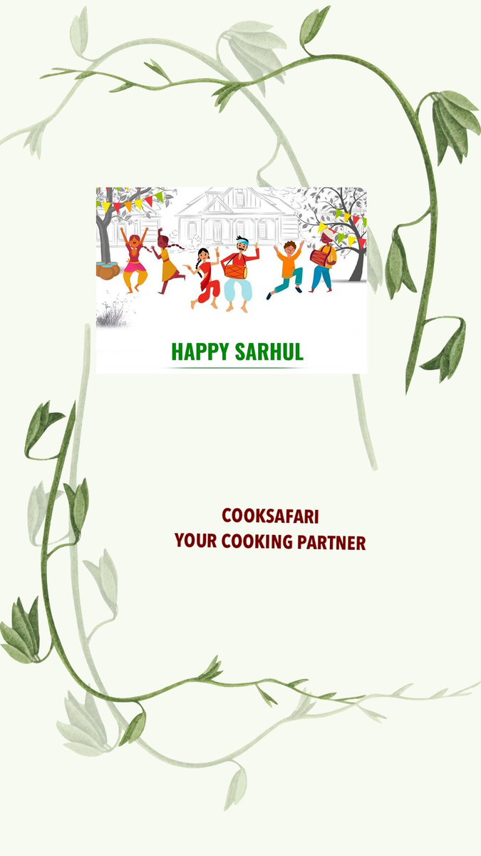 सरहुल मुबारक हो! आपको और आपके परिवार को बहुत-बहुत शुभकामनाएं सरहुल। सर्वशक्तिमान आप सभी को स्वास्थ्य, धन और समृद्धि का आशीर्वाद दें। आपको सरहुल की बहुत-बहुत शुभकामनाएं.

#cooksafari #Sarhul #spring #season #readytocook