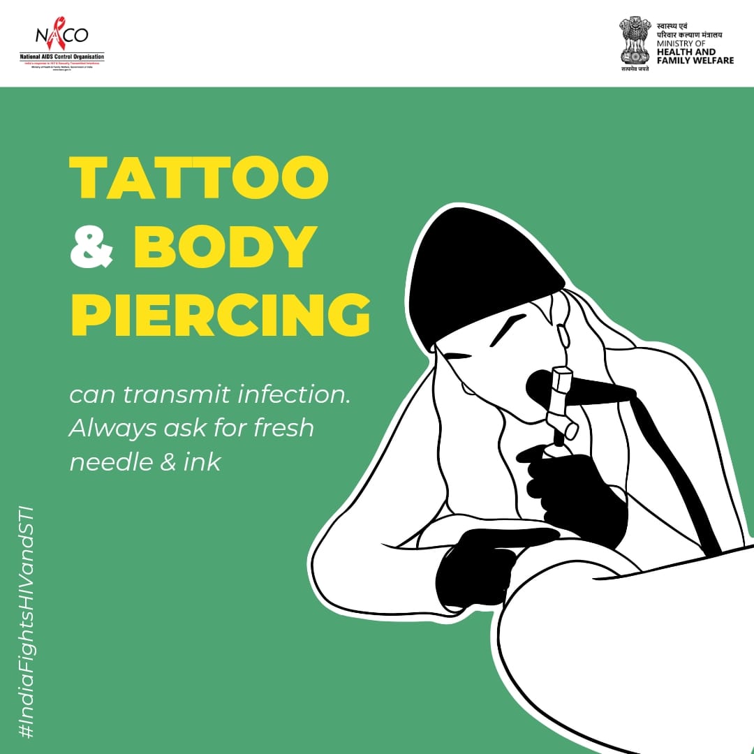 Always ask your tattoo artist to change the needle and ink. #IndiaFlightsHIVandSTI #KnowFacts #KnowHIV #HIVFreeIndia #Awareness #CorrectInformation Ministry of Health and Family Welfare, Government of India