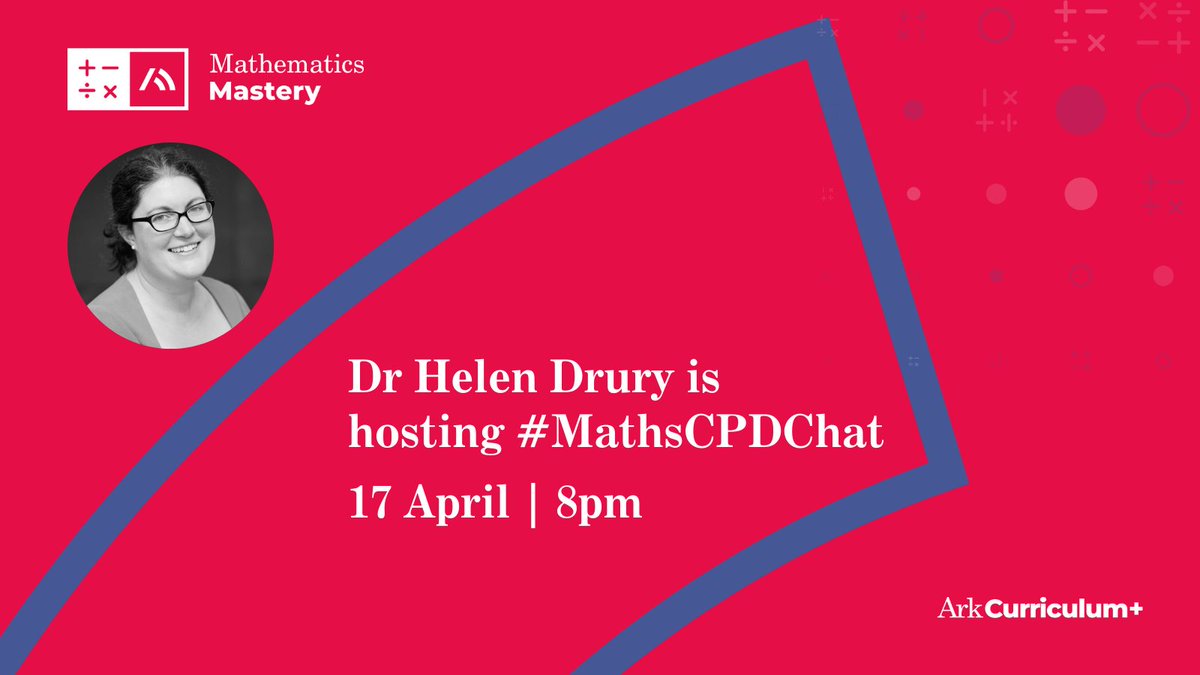 We’re excited that @DrHelenDrury will be hosting #MathsCPDChat next Wednesday 17 Apr at 8pm. As a little teaser, here’s one question we’ll be asking: ‘What’s the OPPOSITE of good CPD?’ Thanks for inviting us @mathscpdchat! #primarymaths #secondarymaths #mathscpd #mathsmastery