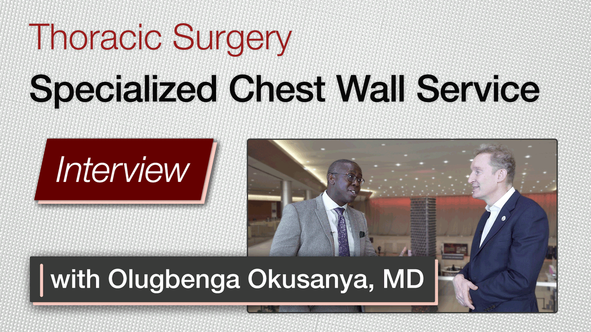 “Specialized Service in Chest Wall Surgery: An Interview With Olugbenga Okusanya” | EIC @joeldunning spoke with @okusanyamd about his work establishing a program specifically for treating chest wall surgery. ow.ly/pnbP50RctO1