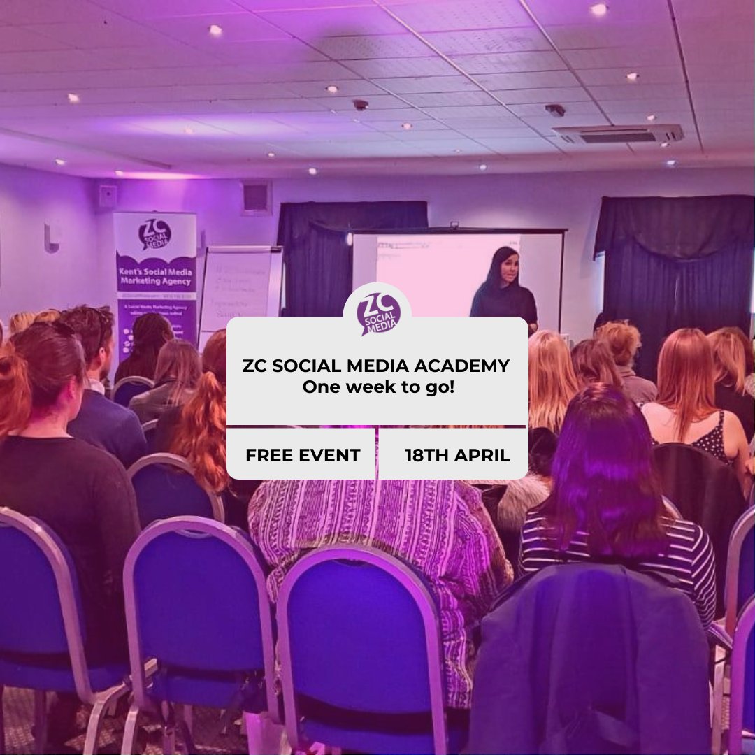 Only 1 week to go! Come along to the popular #ZCSocialMedia Academy on Thursday, 18th April.  Learn some quick wins along with the latest updates and trends on social media! 🟪 Click the link to join our FREE event! ⬇️ eventbrite.co.uk/e/zc-social-me… #Kent #KentEvent