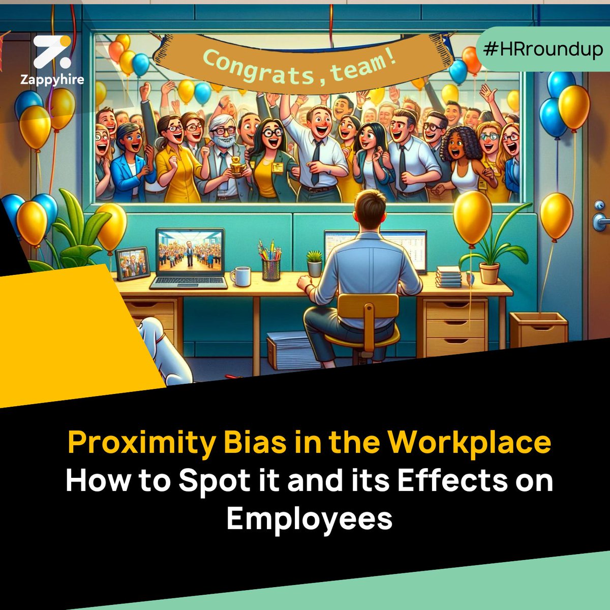 🫵🏽 It’s time for YOU to watch out for what’s called “Proximity Bias” in the workplace. Want to know how?

Read on.
tinyurl.com/d7m3ew2x

#ProximityBias #Workplace #RemoteWorkers #RemoteEmployees #Newsletter #Zappyhire