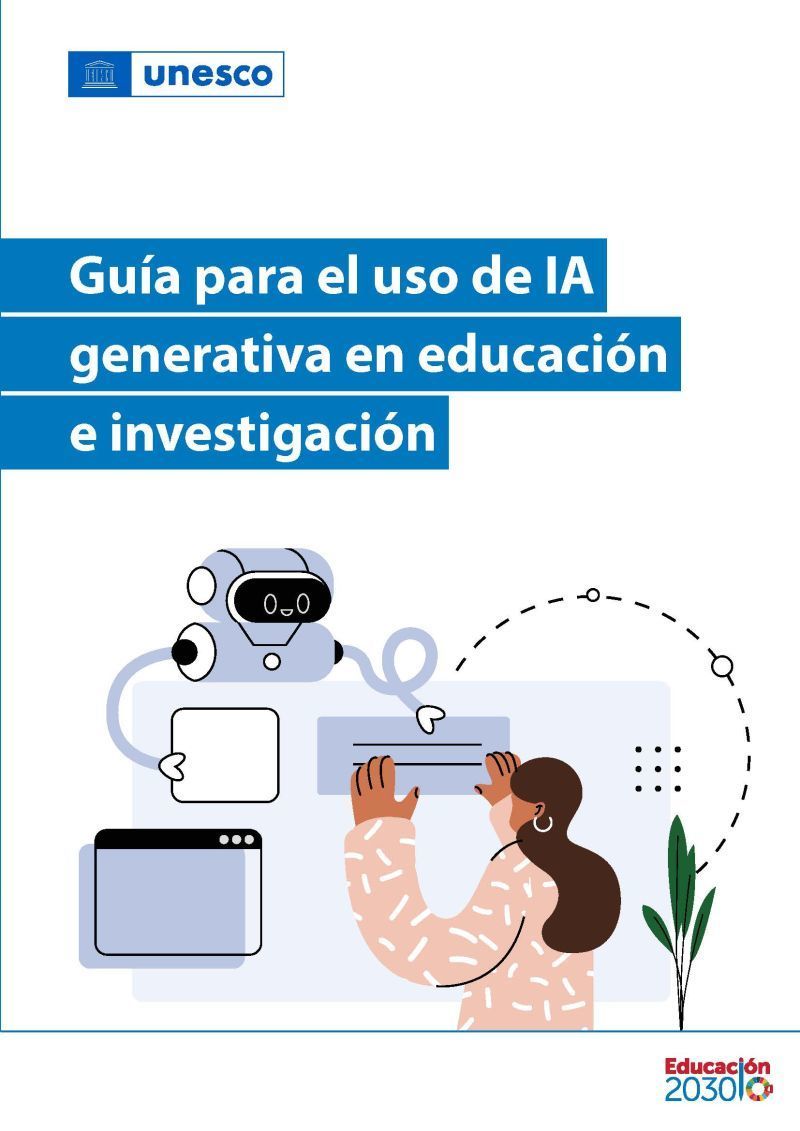 Guia para el uso de la IA generativa en educación e investigación - UNESCO. Educación 2030. via <a href="/PatriciaPRocha/">Patricia P.Rocha</a> sco.lt/8G1KqG