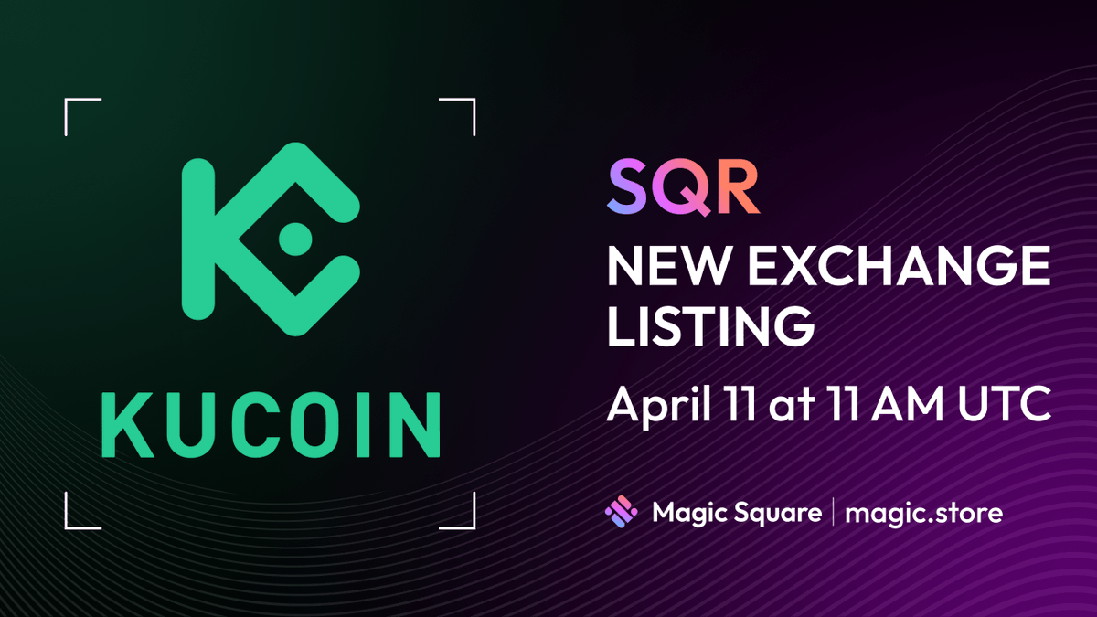 MagicSquareio's tweet photo. 🎉 Huge news for the #MagicSquare Community! 🚀

🔹 $SQR is getting listed on @kucoincom TODAY!
🔹 $34,000 in Listing Campaign Rewards waiting for you!

⌛️Trading opens at 11 AM UTC 

👉 https://t.co/g0Pd4ARtGi https://t.co/pdXJKRsDR8