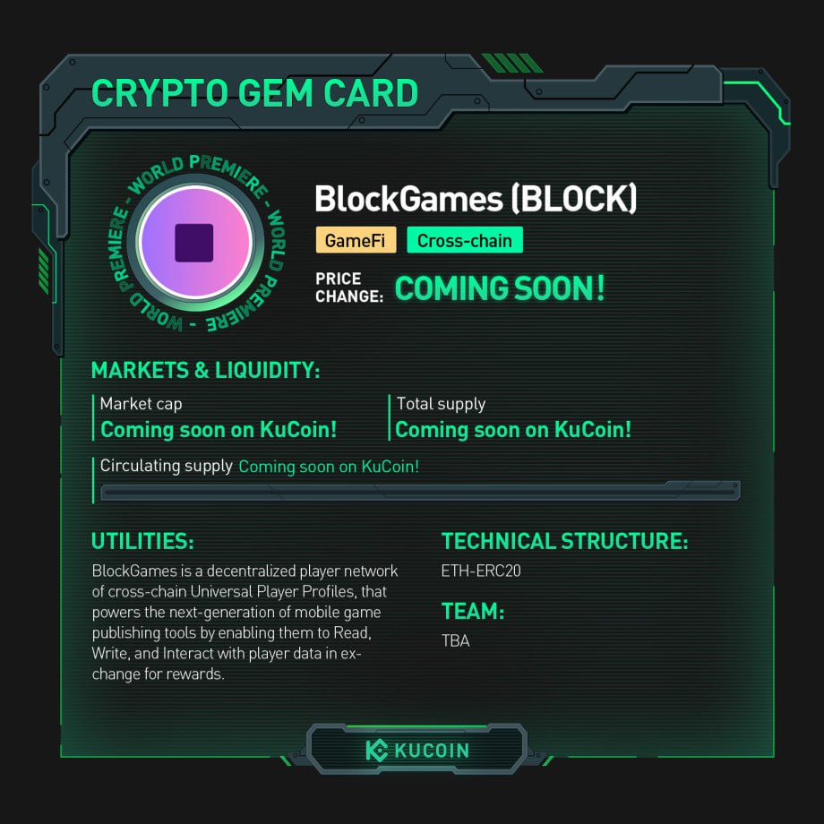 BLOCK trading is now live on #KuCoin! 🚀BLOCK/USDT: https://t.co/i0X4b1Pyd6  Find out more about BlockGames in #KuCoinCryptoGem card. #Gamefi #CrossChain