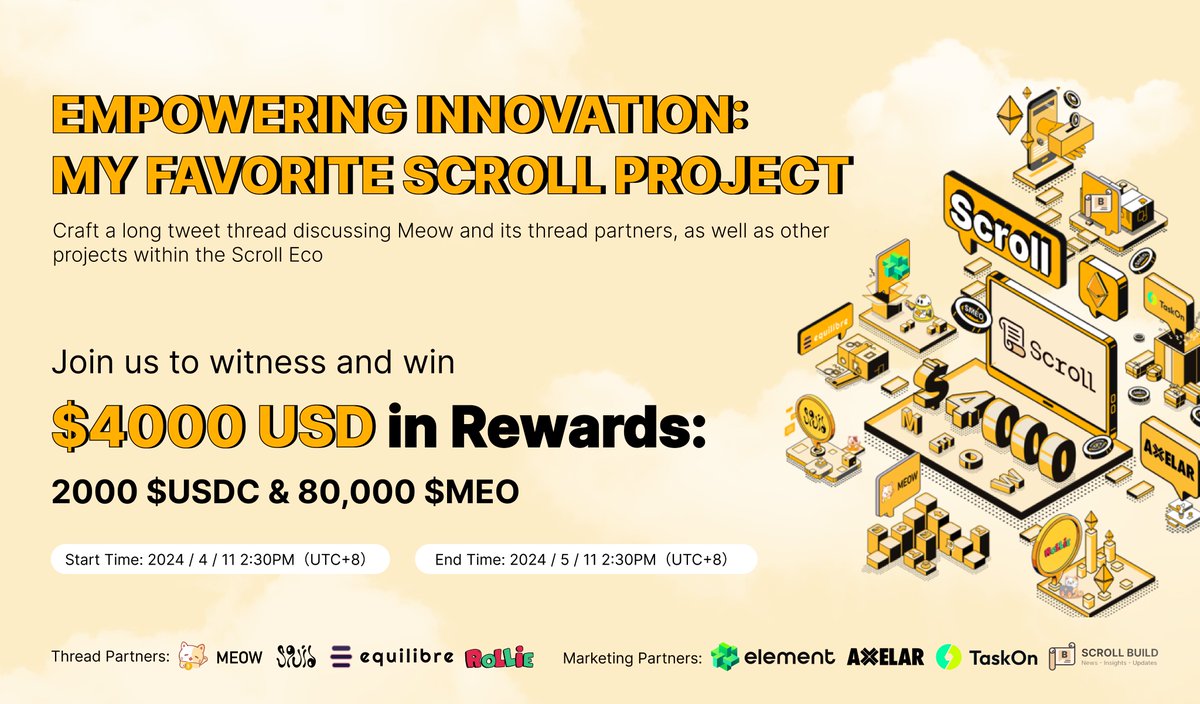 0xMeowProtocol's tweet image. 😼GMeow~pleased to announce the official launch of the #Scroll Eco thread creation campaign, jointly organized with @Equilibre_Labs @rolliefinance @squidrouter.

🎁Pool: 4000 $USD

⏬Complete the task and submit the thread:
taskon.xyz/campaign/detai…

This activity has also received…
