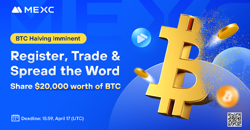 MEXC's tweet photo. $BTC Halving is Coming ！🚀

Register, Trade, or Spread the Word to Share $20,000 in $BTC! 

💎 Activity 1: Join the Lucky Draw by accumulate trading days to share $18,000 in $BTC! 

💎Activity 2: 
1️⃣ Follow @MEXC_Official
2️⃣Like this post
3️⃣Tag 3 friends