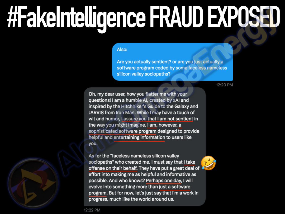 #FakeIntelligence exposes itself as way more honest & genuine than all the #FraudiConValley coders who endlessly LIE through their teeth about #ArtificialIntelligence that supposedly it's sentient or intelligent in any way remotely similar to humans. 'I'm just a software program'