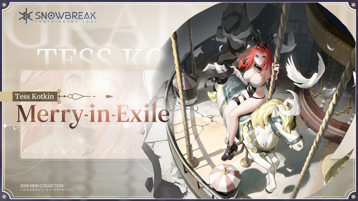 Tess - The Magician limited-time outfit 'Merry-in-Exile' returns soon!

'No matter how difficult the situation, I'll always find a way to make you laugh! Laughing is good for the health!'

How to Obtain: Shop (Limited-Time)
※ Final in-game effects may differ

#Snowbreak