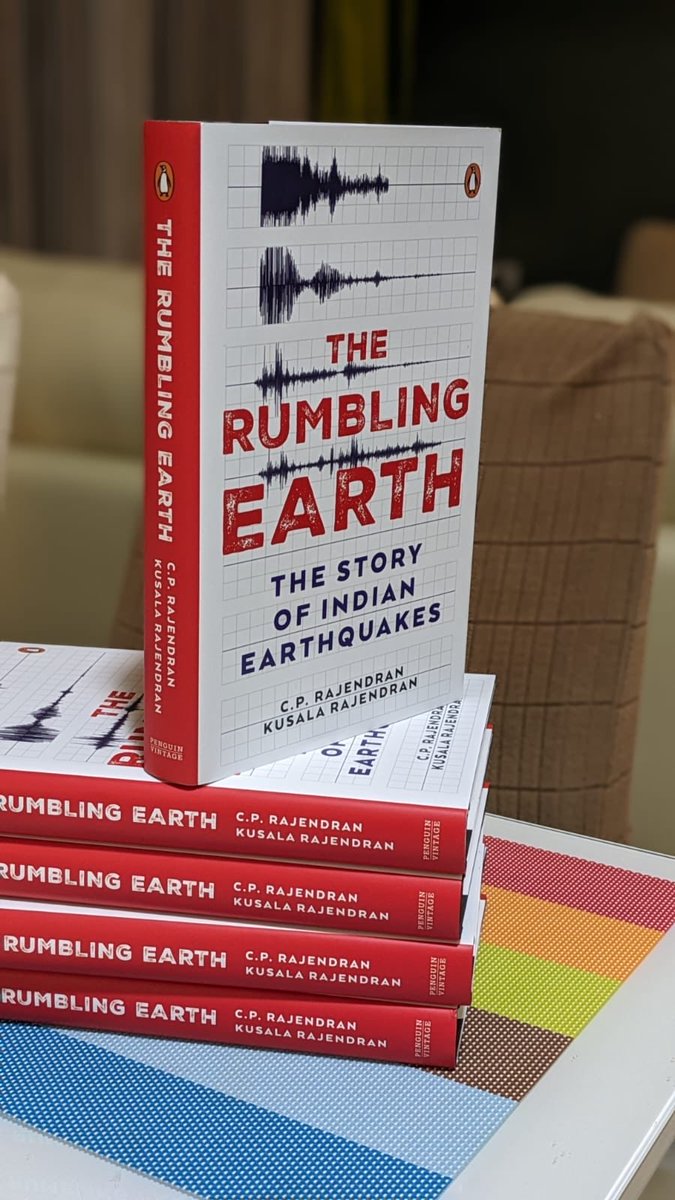 Read the book, ‘The Rumbling Earth - The Story of Indian Earthquakes’ by CP Rajendran & Kusala Rajendran by @PenguinIndia. It is a fascinating account of Indian earthquakes written in simple and lucid language. A must read for all including researchers. @moes @NCS_Earthquake