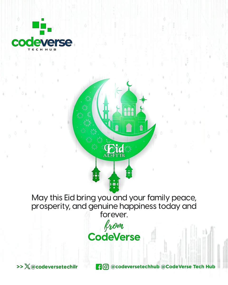 CodeverseHubilr's tweet image. "May the joyous occasion of Eid Al-Fitr bring peace, happiness, and prosperity to you and your loved ones. Eid Mubarak!" #EidAlFitr2024 #codeversetechhub